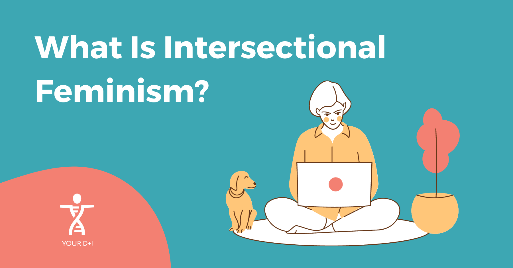 What Is Intersectional Feminism