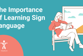 The Importance Of Learning Sign Language